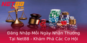 Ang Nhap Moi Ngay Nhan Thuong Tai Net88 Kham Pha Cac Co Hoi Thuong Ac Biet Khong Gioi Han