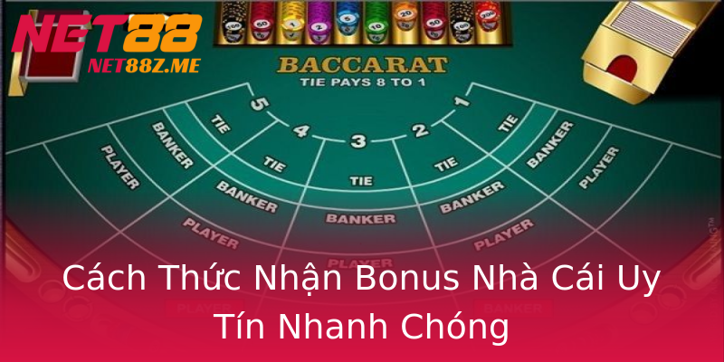 Cách Thức Nhận Bonus Nhà Cái Uy Tín Nhanh Chóng Cách Thức Nhận Bonus Nhà Cái Uy Tín Nhanh Chóng