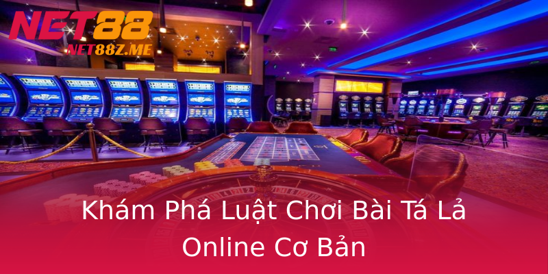 Khám Phá Luật Chơi Bài Tá Lả Online Cơ Bản Khám Phá Luật Chơi Bài Tá Lả Online Cơ Bản
