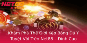 Kham Pha The Gioi Keo Bong A Y Tuyet Voi Tren Net88 Inh Cao Cuoc Au Tu Chuyen Nghiep 1