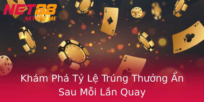 Khám Phá Tỷ Lệ Trúng Thưởng Ẩn Sau Mỗi Lần Quay Khám Phá Tỷ Lệ Trúng Thưởng Ẩn Sau Mỗi Lần Quay