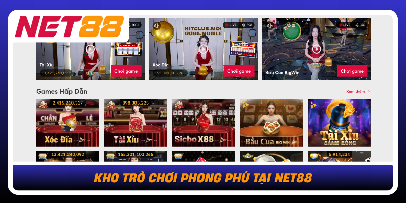 Net88 - Nhà Cái Cá Cược Hàng Đầu Châu Á 2026 15 Kho Tro Choi Phong Phu Tai Net88